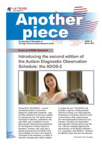 Another piece The Quarterly E-Newsletter of The Olga Tennison Autism Research Centre  ISSUE 19