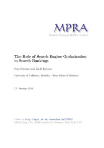 M PRA Munich Personal RePEc Archive The Role of Search Engine Optimization in Search Rankings Ron Berman and Zsolt Katona