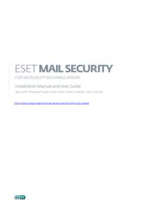 Windows Server / Antivirus software / ESET / Email / Microsoft Exchange Server / Microsoft Servers / ESET NOD32 / Proxy server / Windows Small Business Server / Software / Computing / System software