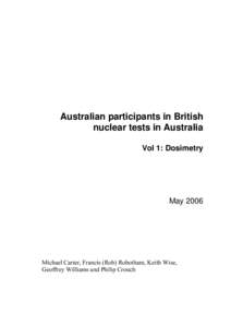 Australian participants in British nuclear tests in Australia Vol 1: Dosimetry May 2006