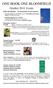 ONE BOOK ONE BLOOMFIELD October 2014 Events BOOK DISCUSSIONS: The Housekeeper and the Professor