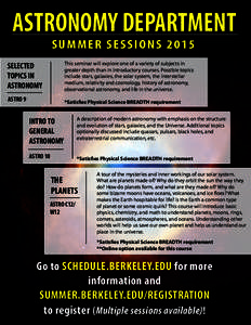 ASTRONOMY DEPARTMENT SUMMER SESSIONS 2015 SELECTED TOPICS IN ASTRONOMY